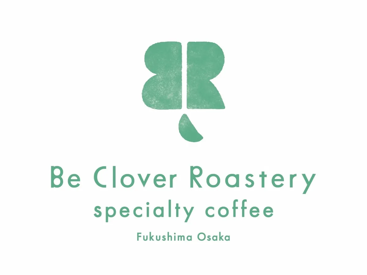 Be Clover Roastery 福島焙煎所
